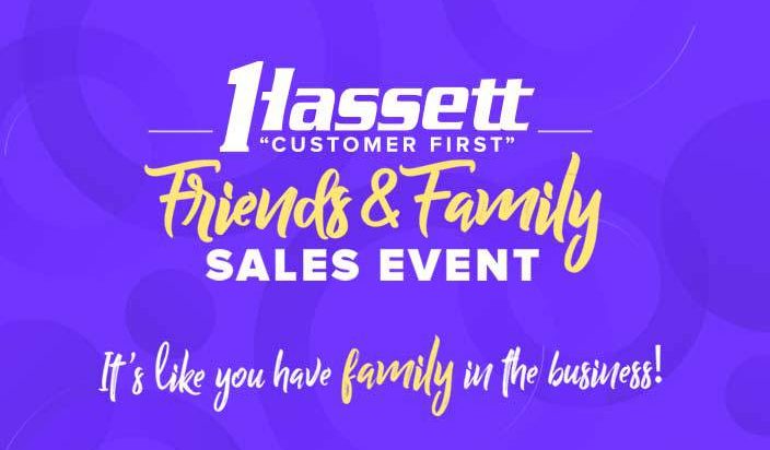 Hassett Friends and Family Sales Event 2019